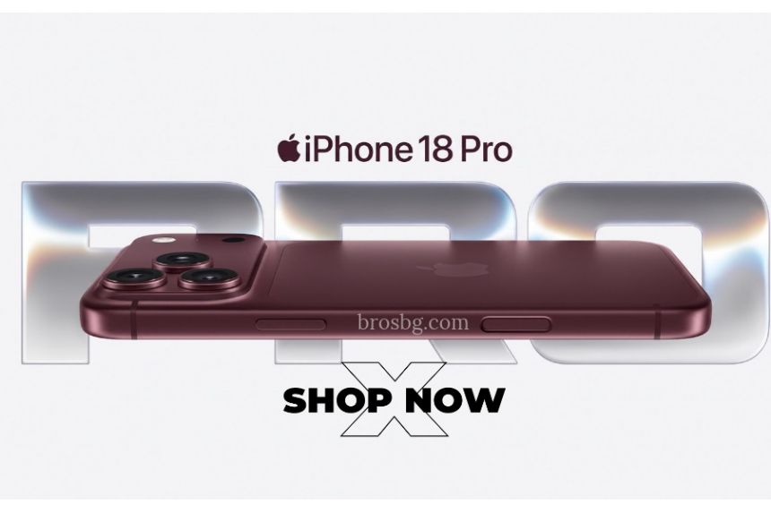 Apple представи iPhone 18 Pro и iPhone 18 Pro Max